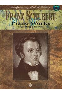 Franz Schubert Piano Works