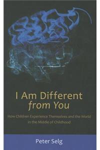 I am Different from You