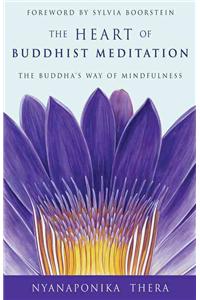 Heart of Buddhist Meditation