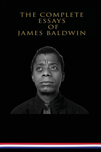 Complete Essays of James Baldwin