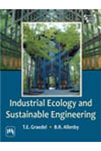 Industrial Ecology And Sustainable Engineering