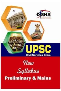 UPSC - New Syllabus Preliminary & Mains Civil Services Exam