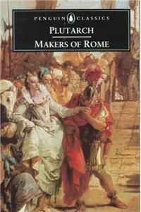 The Makers of Rome