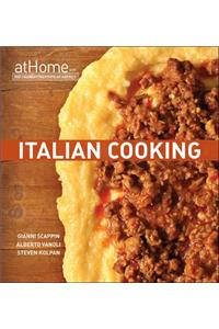 Italian Cooking at Home with the Culinary Institute of America