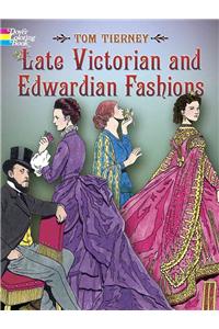Late Victorian and Edwardian Fashions