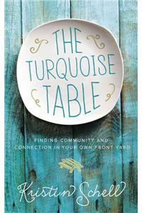 Turquoise Table