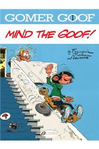 Gomer Goof 1 - Mind the Goof!