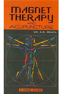 Magnet Therapy and Acupuncture
