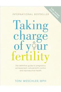 Taking Charge Of Your Fertility