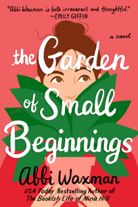 Garden of Small Beginnings