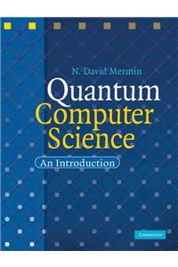 Quantum Computer Science