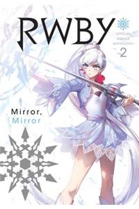Rwby: Official Manga Anthology, Vol. 2