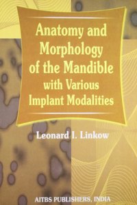 Anatomy and Morphology of the Mandible with Various Implant Modalities