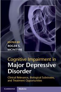 Cognitive Impairment in Major Depressive Disorder