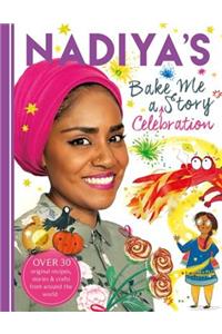 Nadiya's Bake Me a Celebration Story