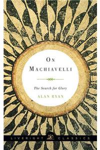 On Machiavelli