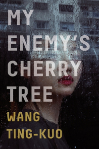 My Enemy's Cherry Tree