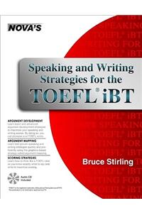 Speaking and Writing Strategies for the TOEFL iBT