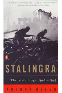 Stalingrad: The Fateful Siege, 1942-1943