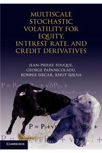 Multiscale Stochastic Volatility for Equity, Interest Rate, and Credit Derivatives