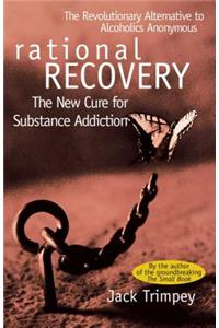 Rational Recovery