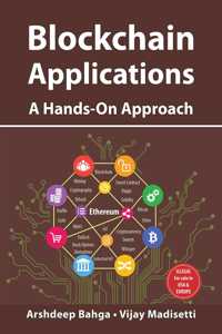 Blockchain Applications: A Hands-On Approach