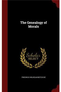 The Genealogy of Morals