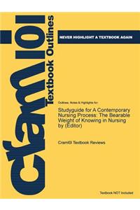 Studyguide for a Contemporary Nursing Process