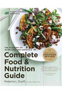 Academy of Nutrition and Dietetics Complete Food and Nutrition Guide, 5th Ed