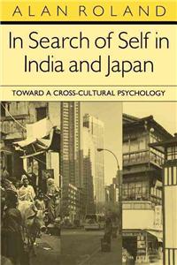 In Search of Self in India and Japan