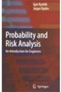 Probability And Risk Analysis: An Introduction For Engineers