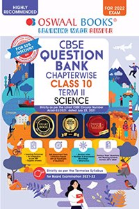 Oswaal CBSE Question Bank Chapterwise For Term 2, Class 10, Science (For 2022 Exam)