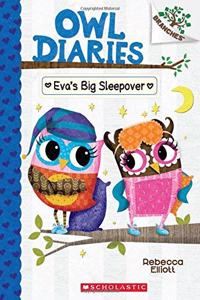 Owl Diaries #09: Eva's Big Sleepover (A Branches Book)