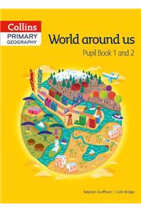 Collins Primary Geography Pupil Book 1 and 2