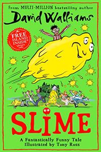 Slime: The mega laugh-out-loud children?s book from No. 1 bestselling author David Walliams.