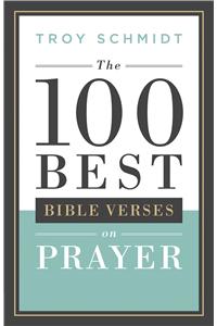 100 Best Bible Verses on Prayer