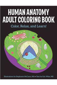 Human Anatomy Adult Coloring Book