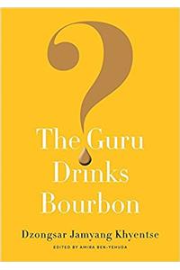 The Guru Drinks Bourbon?