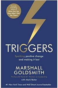 Triggers: Sparking Positive Change and Making it Last