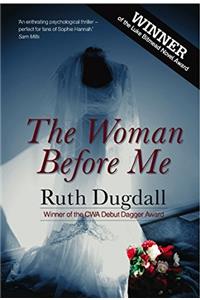 The Woman Before Me: Award-winning psychological thriller with a gripping twist
