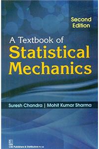 A Textbook of Statistical Mechanics