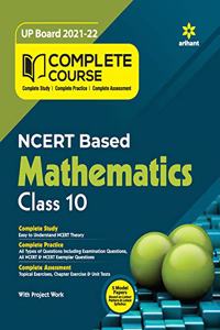Complete Course Mathematics Class 10 (Ncert Based) for 2022 Exam