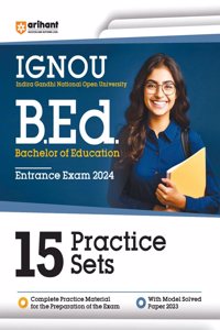 IGNOU B.Ed 15- Practice Sets (EditionV)