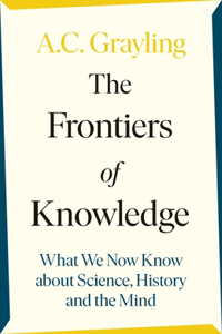 Frontiers of Knowledge