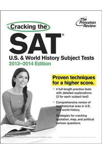 Cracking the SAT U.S. and World History Subject Tests