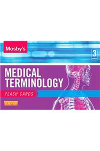 Mosby's Medical Terminology Flash Cards