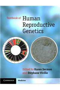 Textbook of Human Reproductive Genetics