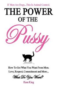 Power of the Pussy