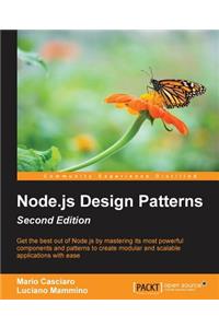 Node.js Design Patterns -: Master best practices to build modular and scalable server-side web applications