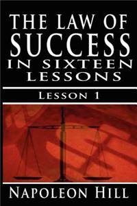 Law of Success, Volume I